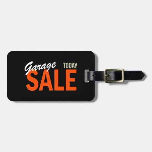 Garage Sale Today Luggage Tag