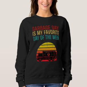 Garbage Day Is Favorite Day Truck Trash Kids Boys Sweatshirt