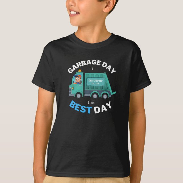 Garbage Day is the Best Day Kids T-Shirt (Front)