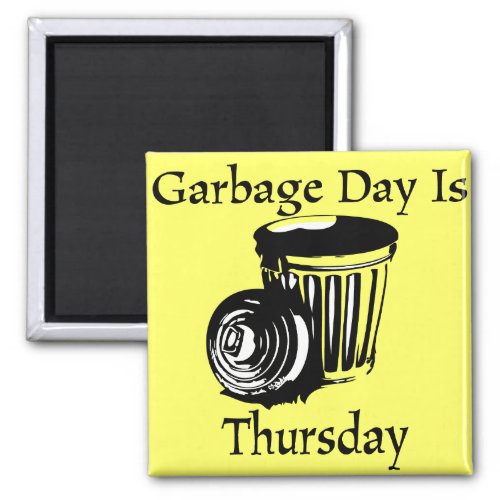 Garbage Day Thursday Reminder Magnet