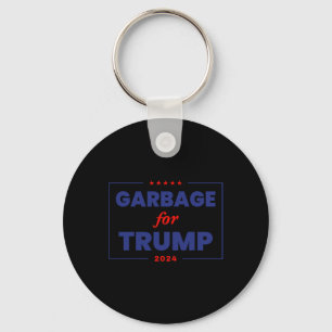 Garbage For Trump 2024 Funny Trump Supporter 1  Keychain