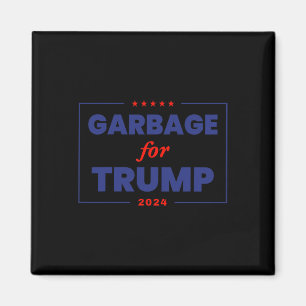 Garbage For Trump 2024 Funny Trump Supporter 1 Magnet