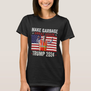 Garbage For Trump Make American Garbage Great Agai T-Shirt