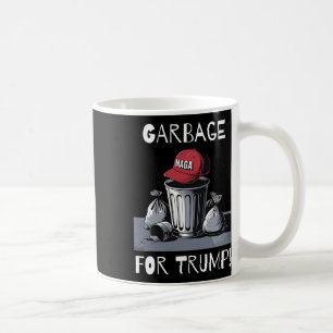 Garbage For Trump Mega Hat Trash Can Coffee Mug