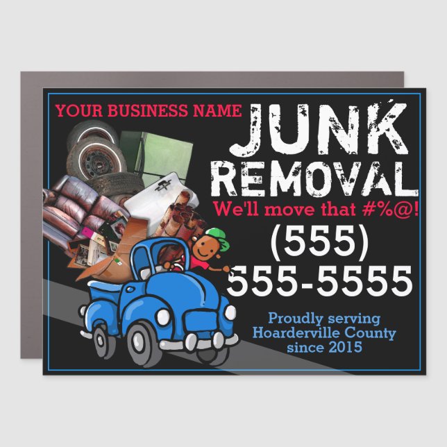 Garbage Hauling Junk Removal Black Owned Business Car Magnet (Front)