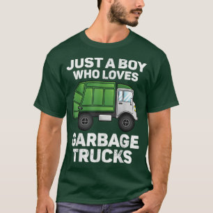 Garbage Truck Boys Kids Just A Boy Who Loves Garba T-Shirt