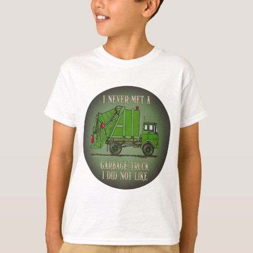 Garbage Truck Green Operator Quote Kids T_Shirt