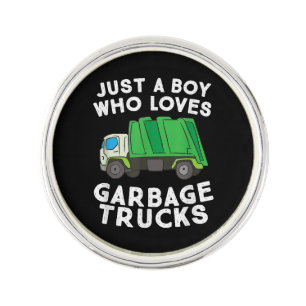 Garbage Truck Just A Boy Who Loves Garbage Trucks Lapel Pin