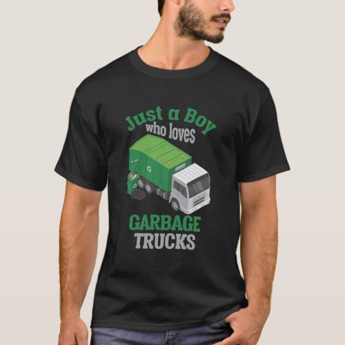Garbage Truck Loving Boy Trash Recycling Trucks T_Shirt