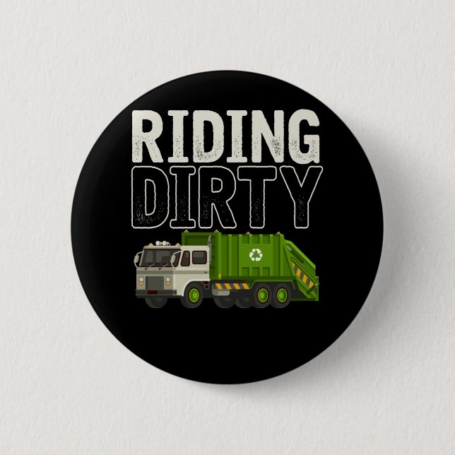 Garbage Truck Quote Garbage Day Trash Trucker Button (Front)