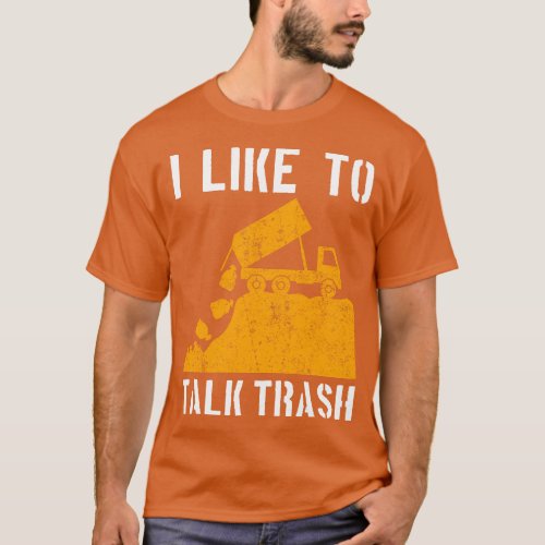 Garbage Truck Waste Recycle Trash Collector Earth  T_Shirt