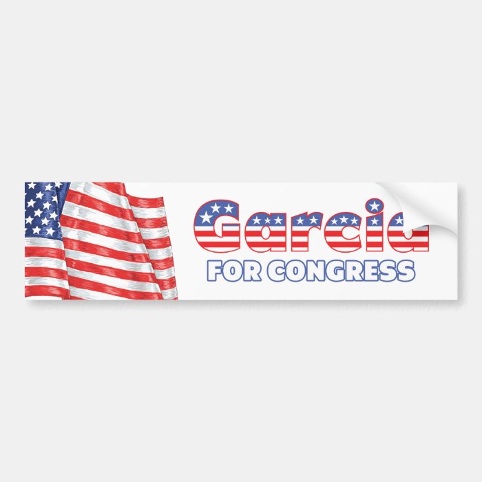 Garcia for Congress Patriotic American Flag Design Bumper Stickers