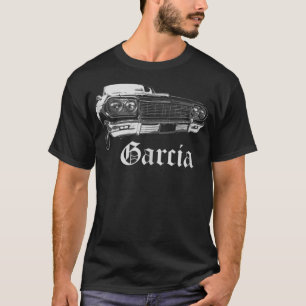 Garcia Shirt Lowrider Cholo Chola East
