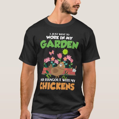 Garden and Chicken Lover Gardening Farm Animal T_Shirt