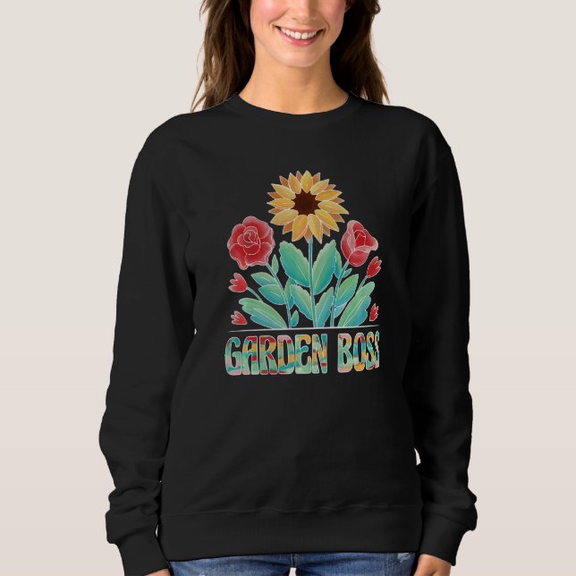 Garden Boss Gardener Gardening Sweatshirt (Front)
