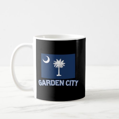 Garden City _ South Carolina Sc City State Usa _ Coffee Mug