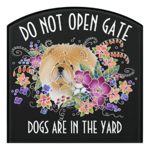 GARDEN DANCE -DO NOT OPEN GATE sign customizable