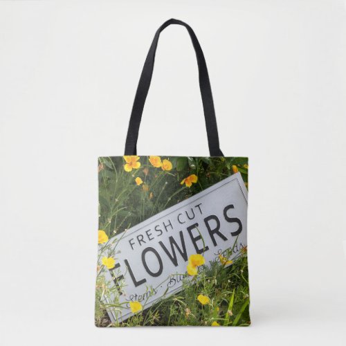 Garden flowers with fresh cut flower sign 0753 tote bag