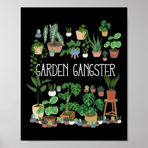 Garden Gangster Poster