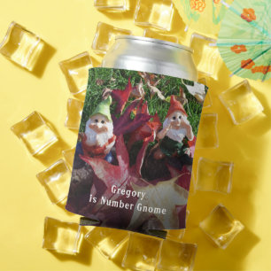 Garden Gnomes You Are Number Gnome Add Name Fall Can Cooler