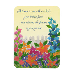 Garden Inspiration Friendship Quote Fridge Magnet