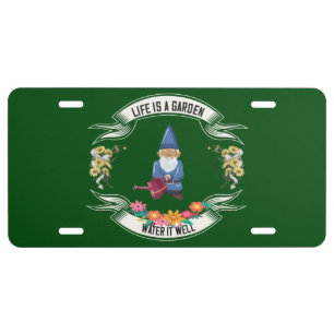 Garden - Life Is A Garden Water It Well License Pl License Plate