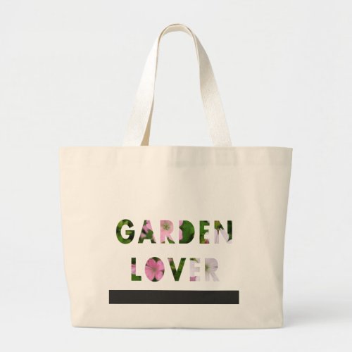 Garden Lover Floral Text Pink White Green Large Tote Bag