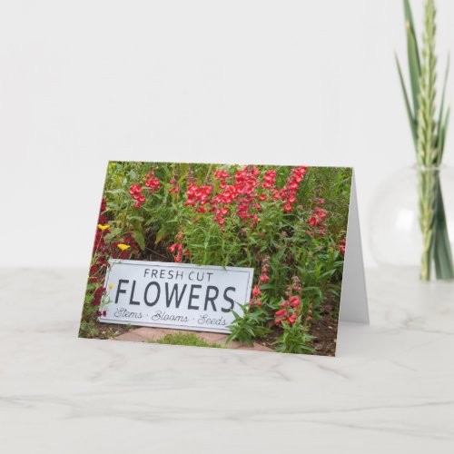 Garden lovers flower sign _  Folded Greeting Card