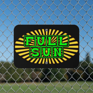 Garden Nursery Full Sun Indicator Metal Sign