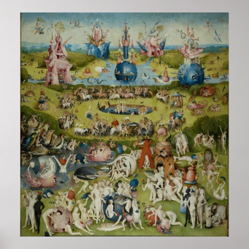 Garden of Earthly Delights 1490_1500 Poster