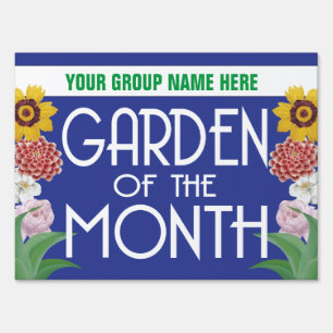 Garden of the Month Award with Flowers Sign