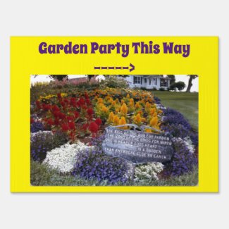Garden Party This Way ----> Yard Sign