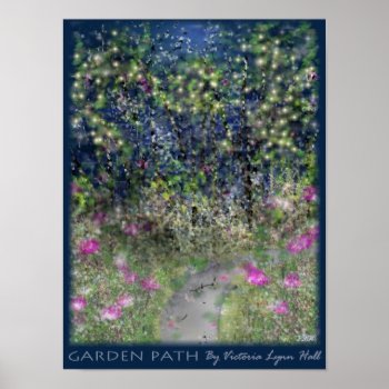 Garden Path Poster by Victoreeah at Zazzle