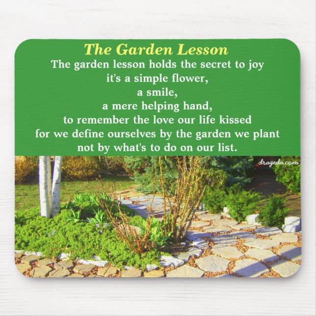 Garden Poetry Quote Mouse Pad (Front)