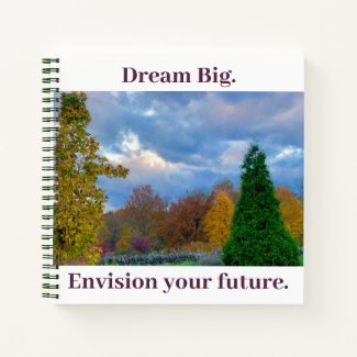 Garden View Dream Big Notebook