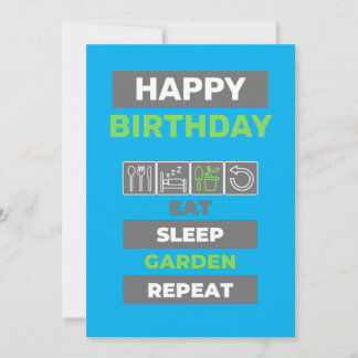 Gardener Birthday Card - Eat Sleep Garden Repeat