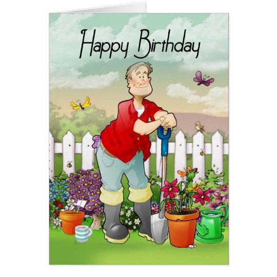 gardener birthday greeting card | Zazzle.com