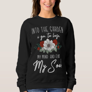 Gardener for Gardening Tools Fans Gardening Sweatshirt