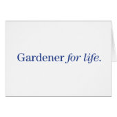 Gardener for Life (Front Horizontal)
