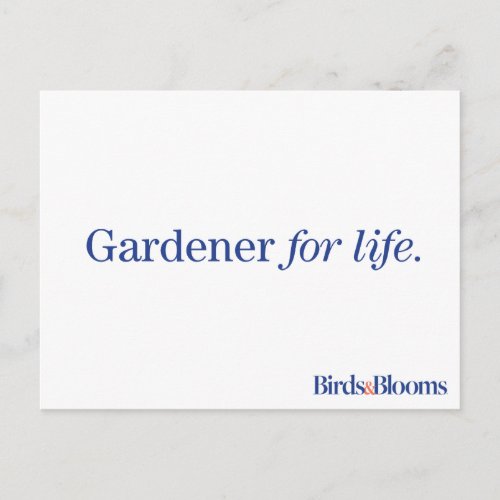 Gardener for Life Postcard