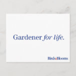 Gardener for Life Postcard
