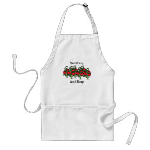 Gardener Funny Weed 'em And Reap Adult Apron