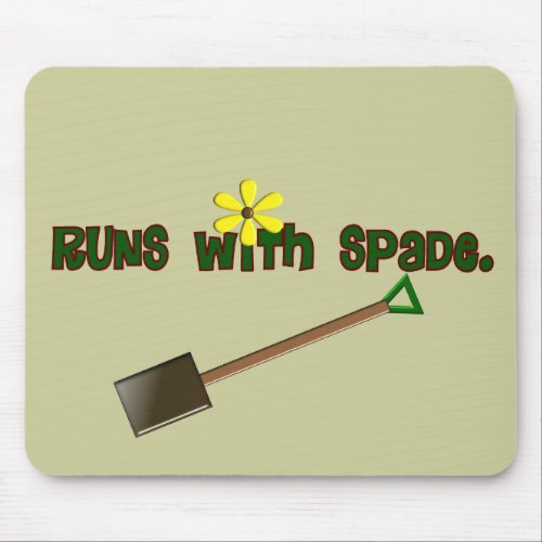 Gardener Gifts Runs With Spade__Adorable Mouse Pad