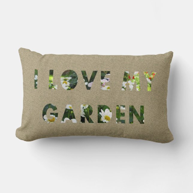 Gardener I Love My Garden Floral Text Lumbar Pillow (Front)