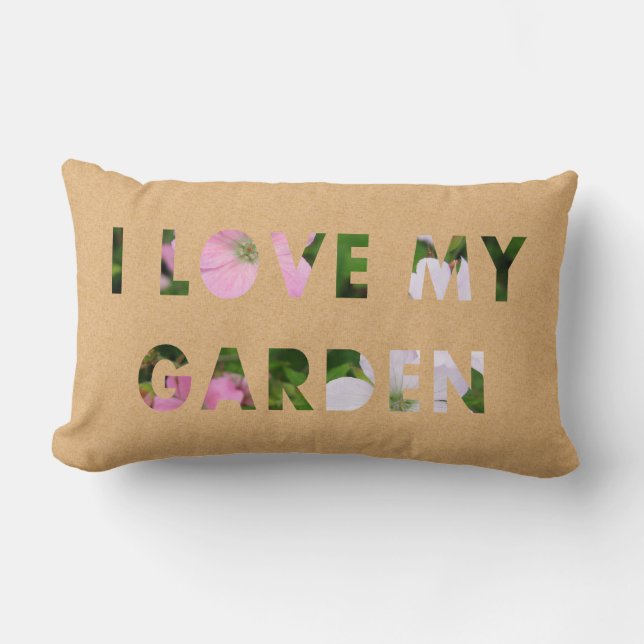 Gardener I Love My Garden Floral Text Lumbar Pillow (Front)