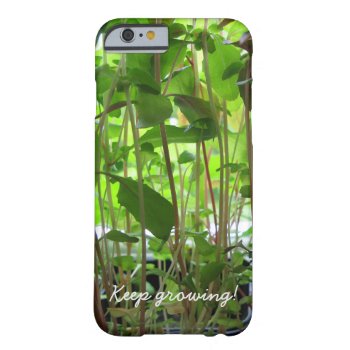 Gardener Keep Growing Barely There Iphone 6 Case by KreaturFlora at Zazzle
