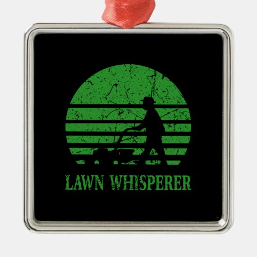 Gardener _ Lawn Whisperer  Metal Ornament