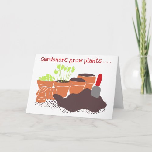 Gardeners Cusom Message Flower Pots Birthday Card