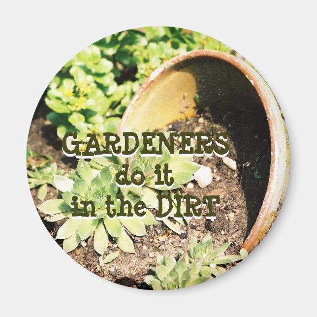Gardeners Gardens Magnet (Front)