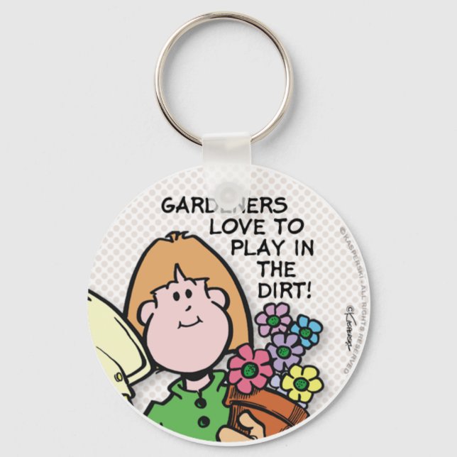 Gardeners Love To... Keychain (Front)